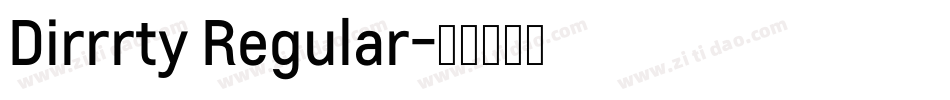 Dirrrty Regular字体转换